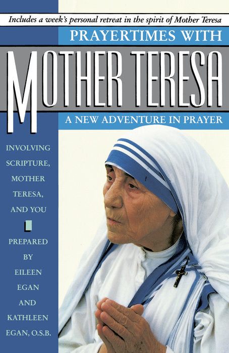 Prayertimes with Mother Teresa