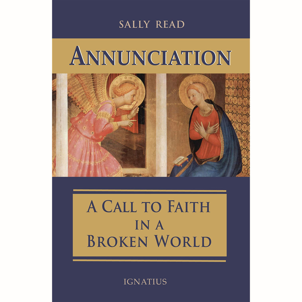 Annunciation - A Call to Faith in a Broken World