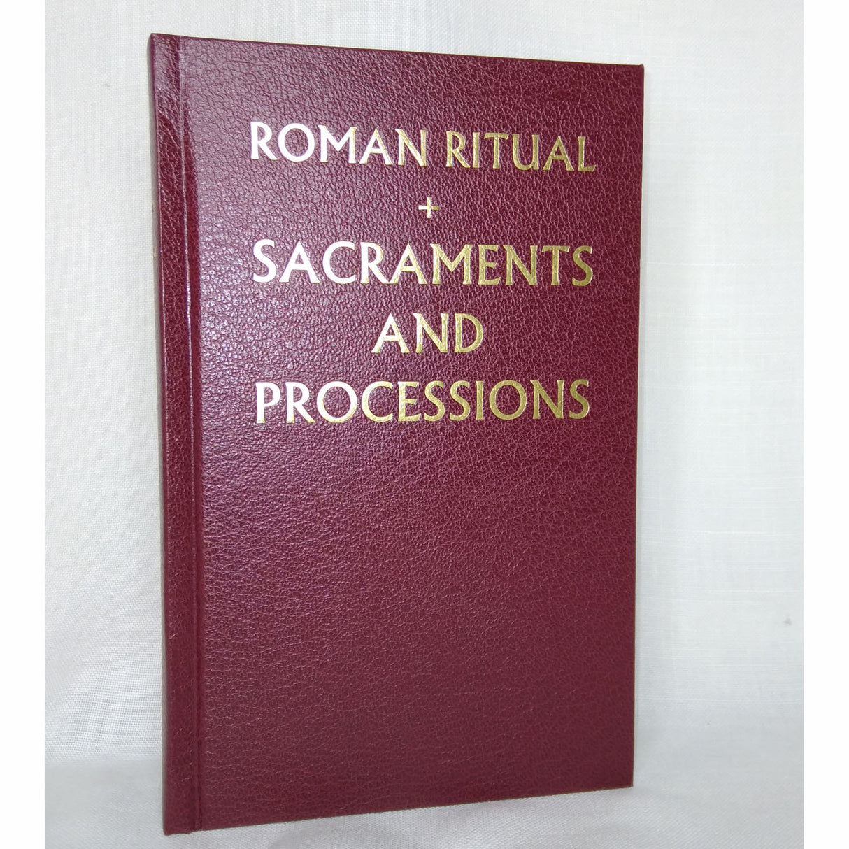 Roman Ritual + Sacraments and Processions