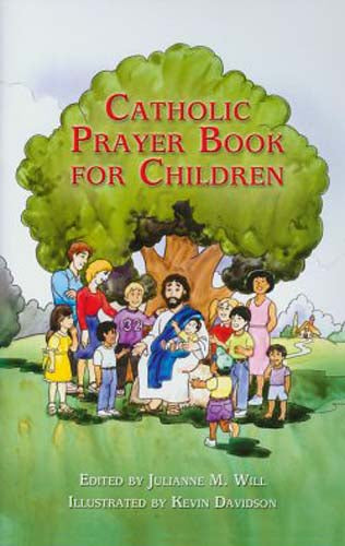 Catholic Prayer Book for Children - Paperback Edition