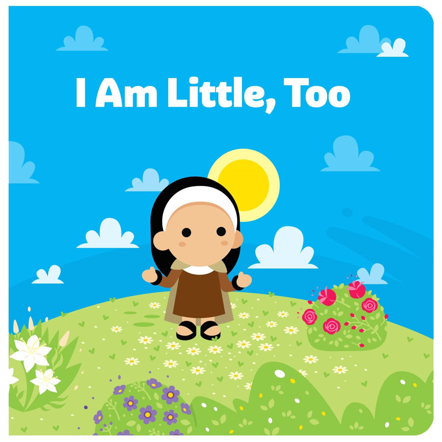 I Am Little, Too Board Book