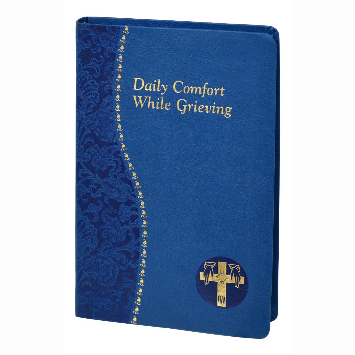 Daily Comfort While Grieving