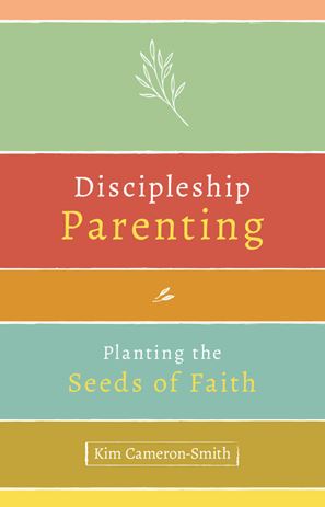 Discipleship Parenting