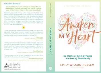 Awaken My Heart: 52 Weeks of Giving Thanks and Loving Abundantly