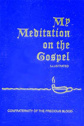 My Meditation on the Gospel