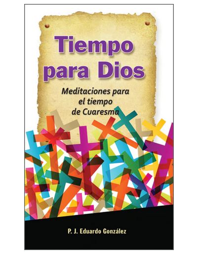 Tiempo para Dios de Cuaresma
