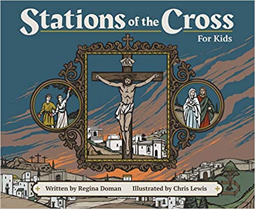 Stations of the Cross For Kids