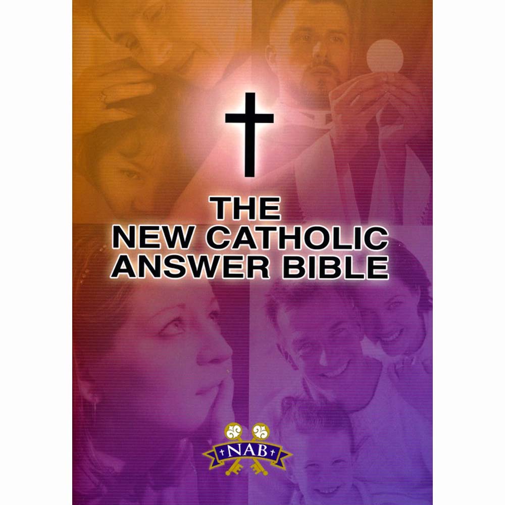 New Catholic Answer Bible - NABRE