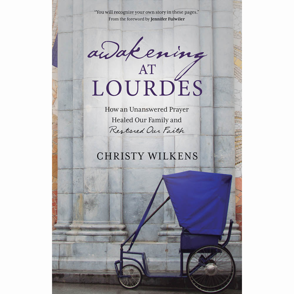 Awakening at Lourdes