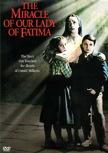 The Miracle of our Lady of Fatima DVD
