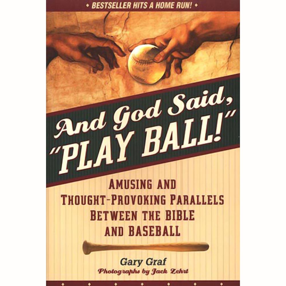 And God Said "Play Ball"