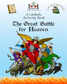 The Great Battle for Heaven Catholic Activity Book