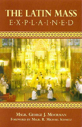 Latin Mass Explained