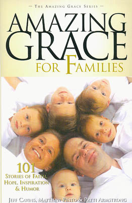Amazing Grace for Families - 101 Stories of Faith