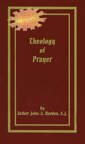 Theology of Prayer