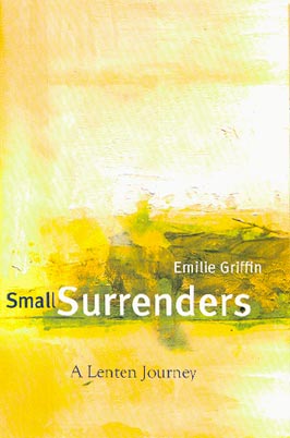 Small Surrenders - A Lenten Journey