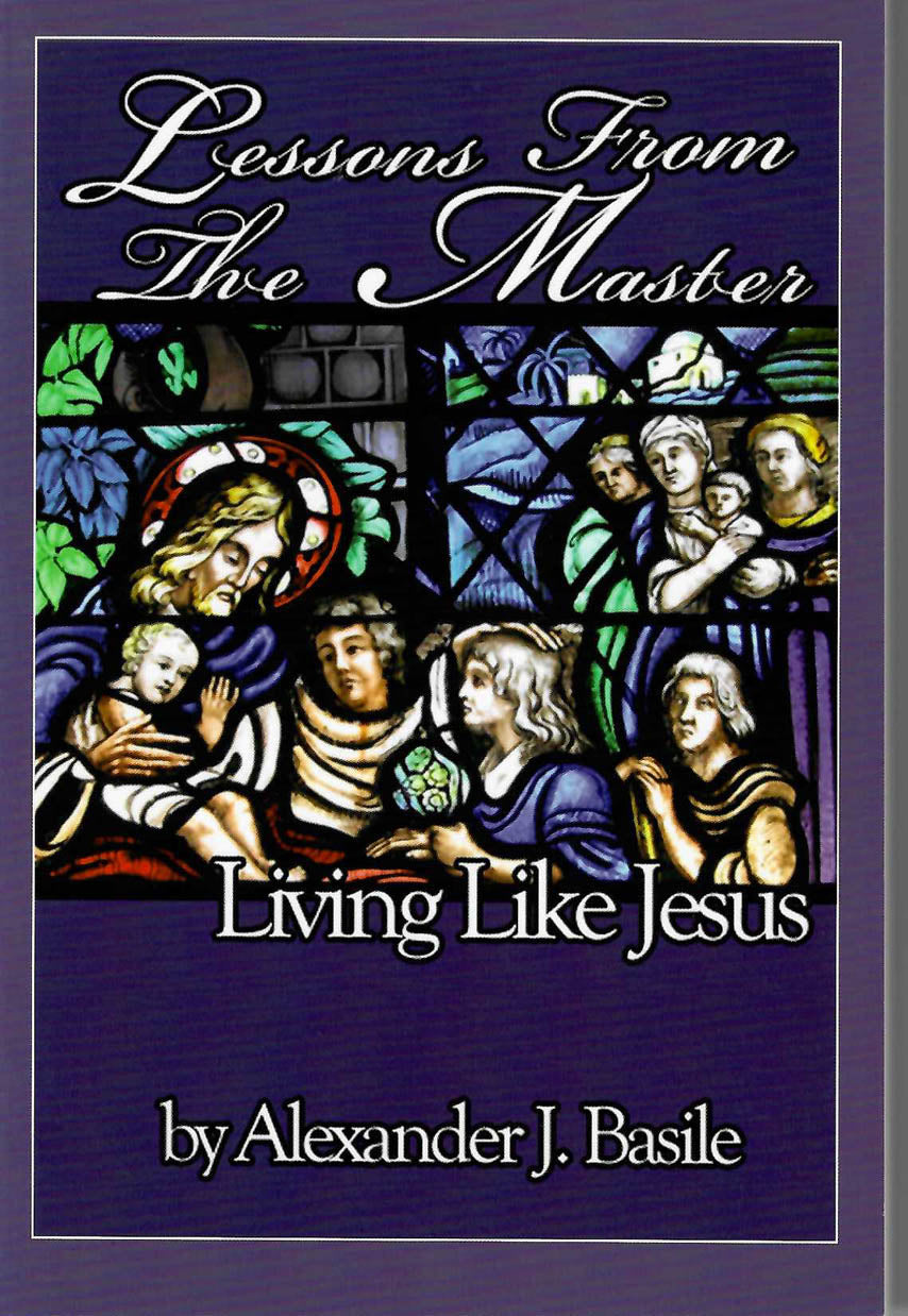 Lessons From the Master: Live Like Jesus
