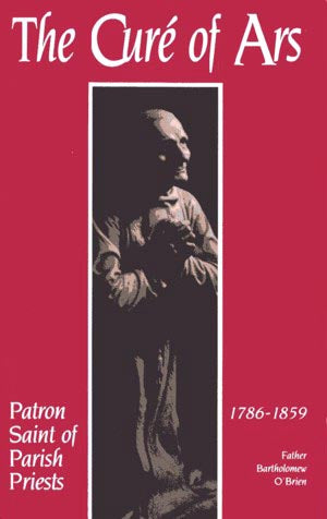 Cure of Ars - Patron of Priests