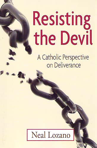 Resisting the Devil - A Catholic Perspective on Deliverance