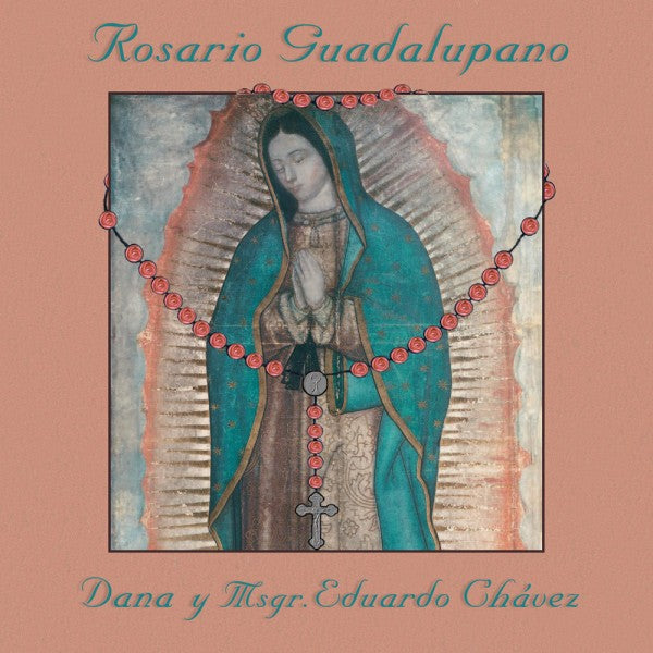 Rosario Guadalupano en Espanol CD