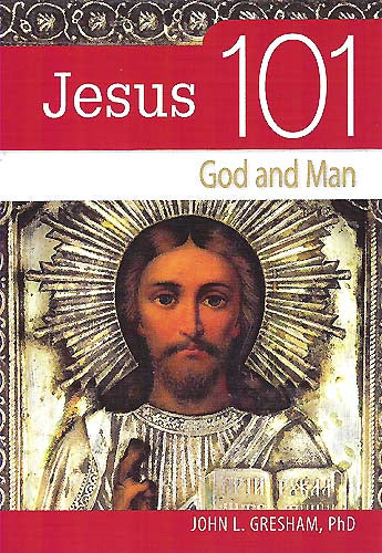 Jesus 101 - God and Man