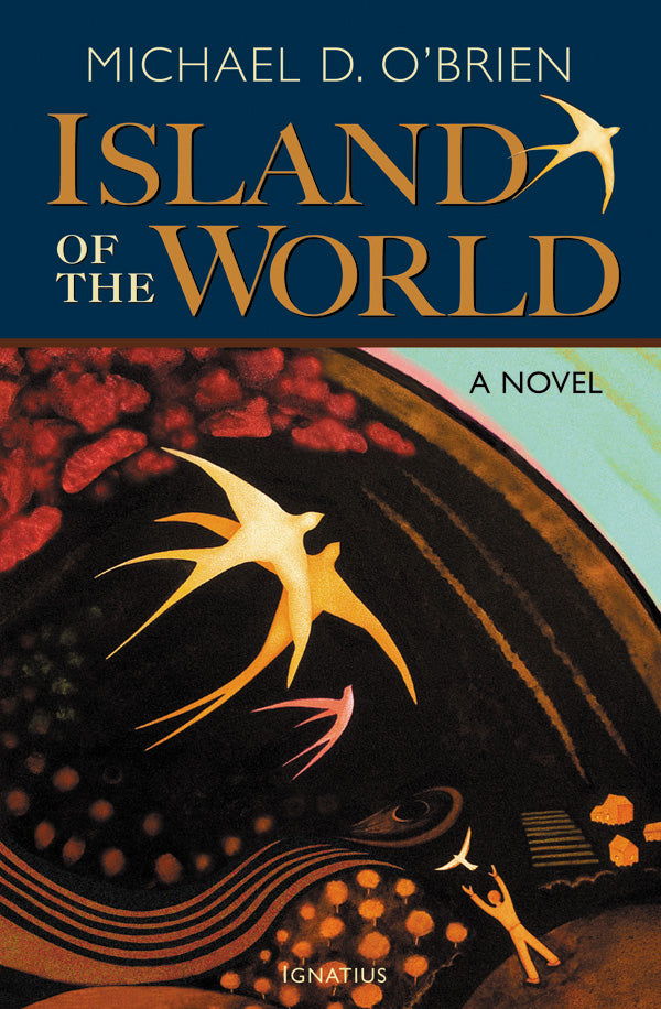 Island of the World - A Novel