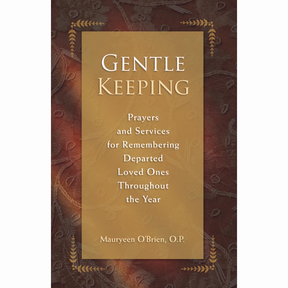 Gentle Keeping