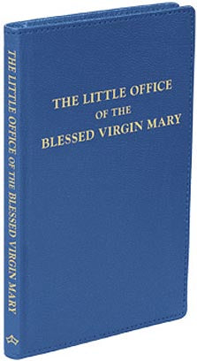 Little Office of the Blessed Virgin Mary - Gift Edition