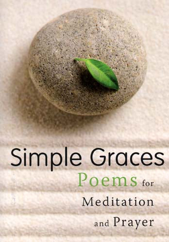 Simple Graces - Poems for Meditation and Prayer