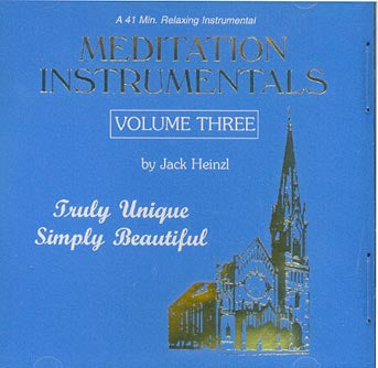 Meditation Instrumentals Vol. 3 by Jack Heinzl