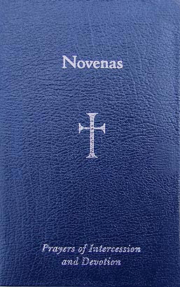 Novenas - Prayers of Intercession and Devotion