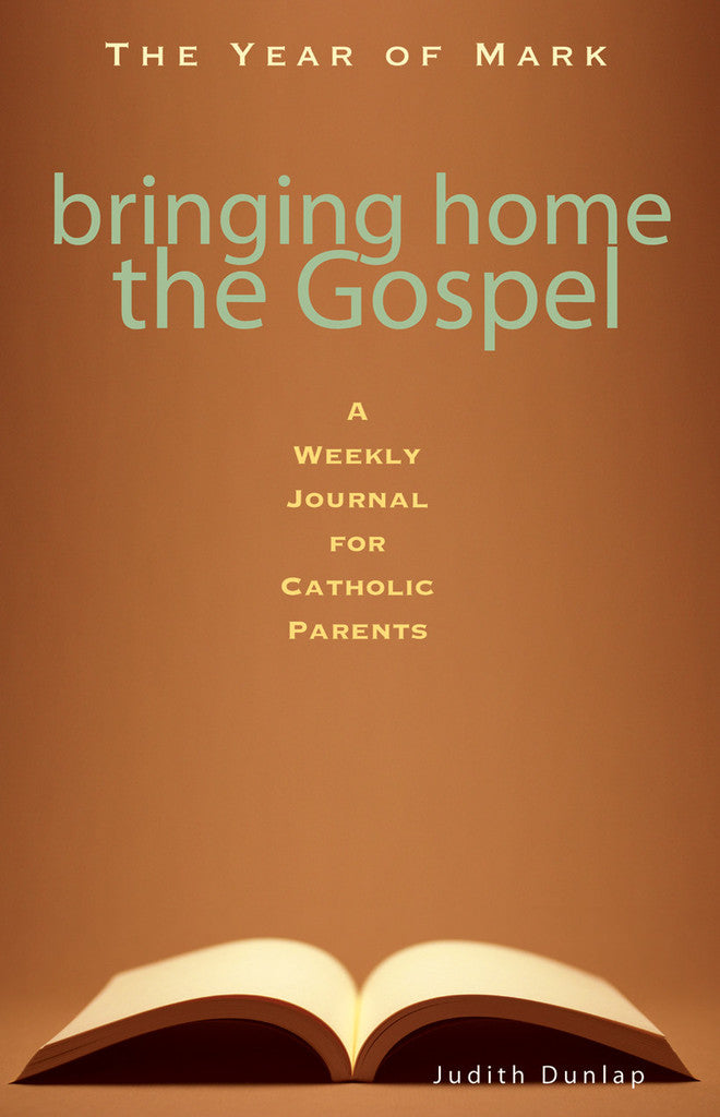 Bringing Home the Gospel: The Year of Mark