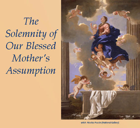 The Immaculate Heart of Mary and the Solemnity of her Assumption