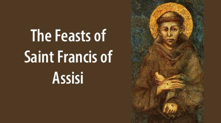 The Feasts of Saint Francis