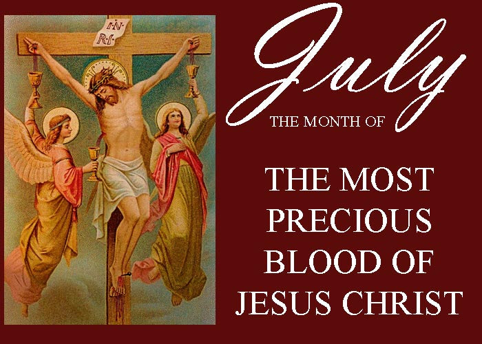 The Most Precious Blood of Our Lord Jesus Christ