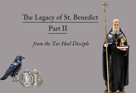 The Legacy of St. Benedict-Part II: The Medal