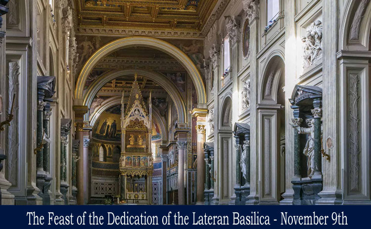 The Feast of the Dedication of the Lateran Basilica