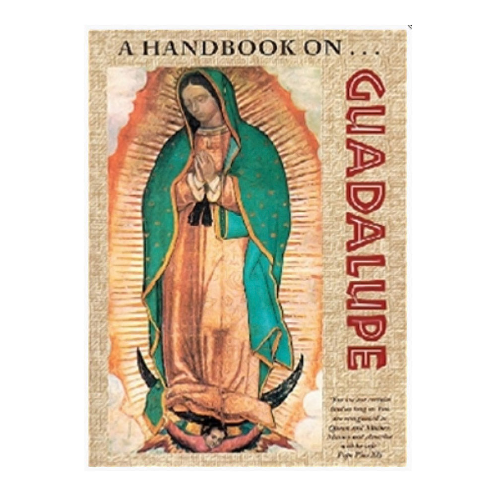A Handbook on Guadalupe