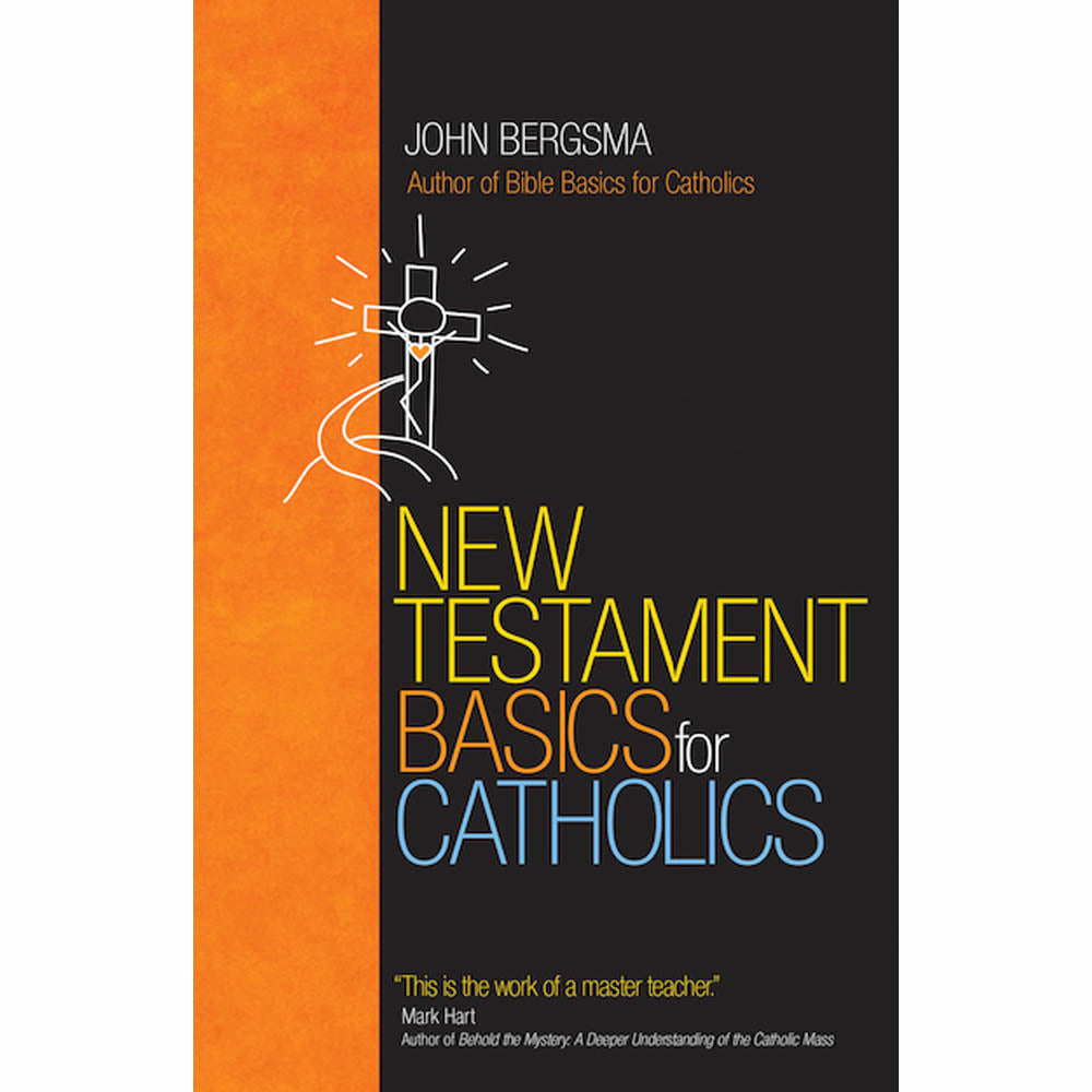 New Testament Basics for Catholics