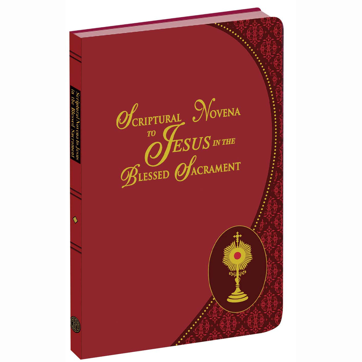 Scriptural Novena To Jesus In The Blessed Sacrament – In His Name Store