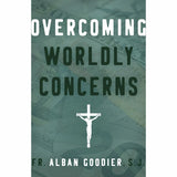 Overcoming Worldly Concerns