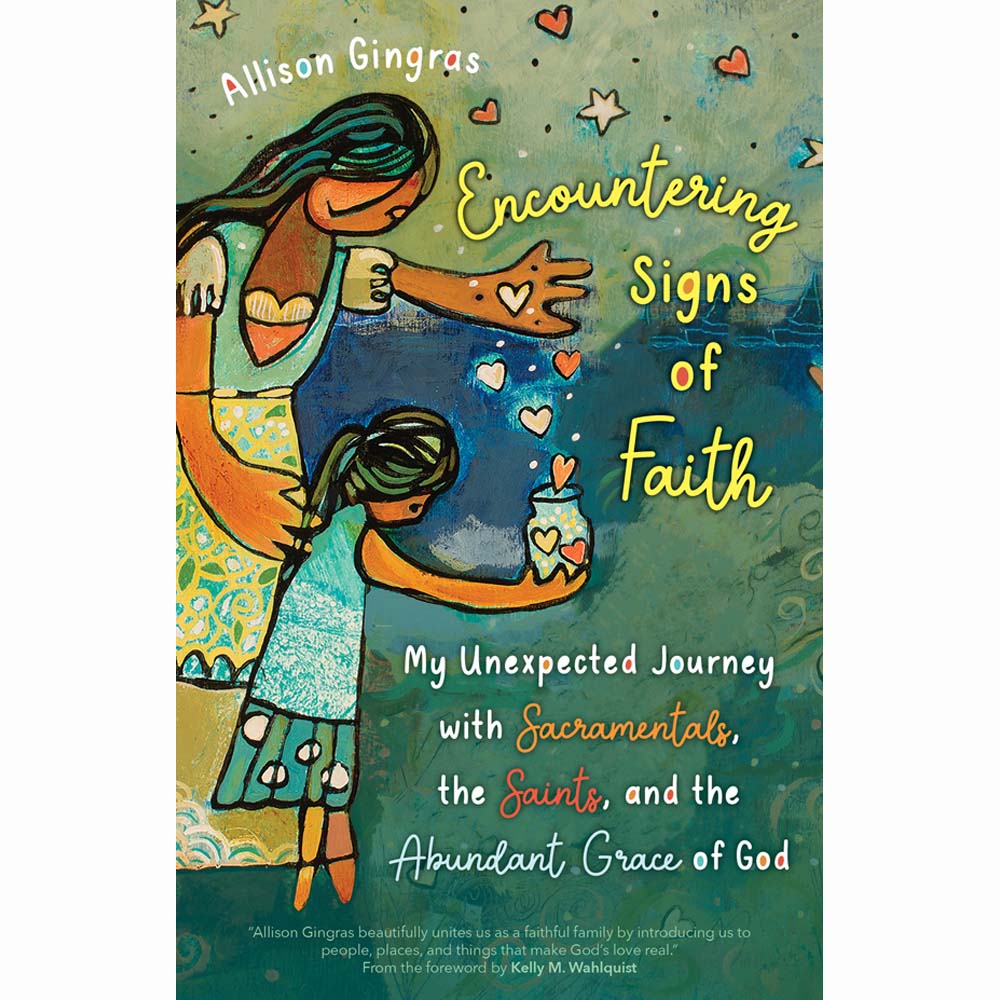 Encountering Signs of Faith: My Unexpected Journey with Sacramentals, the Saints
