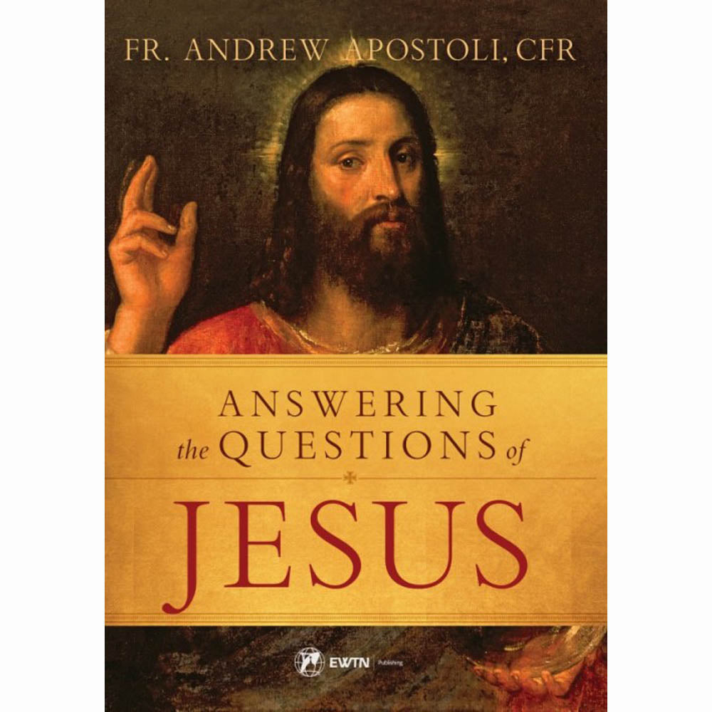 Answering the Questions of Jesus