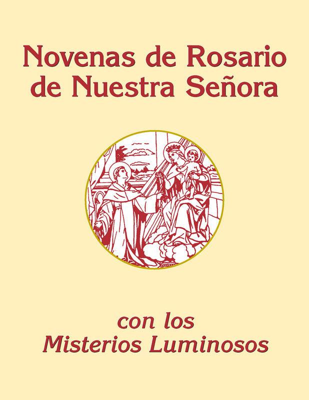 Novenas de Rosario de Nuestra Senora con los Misterios Luminosos