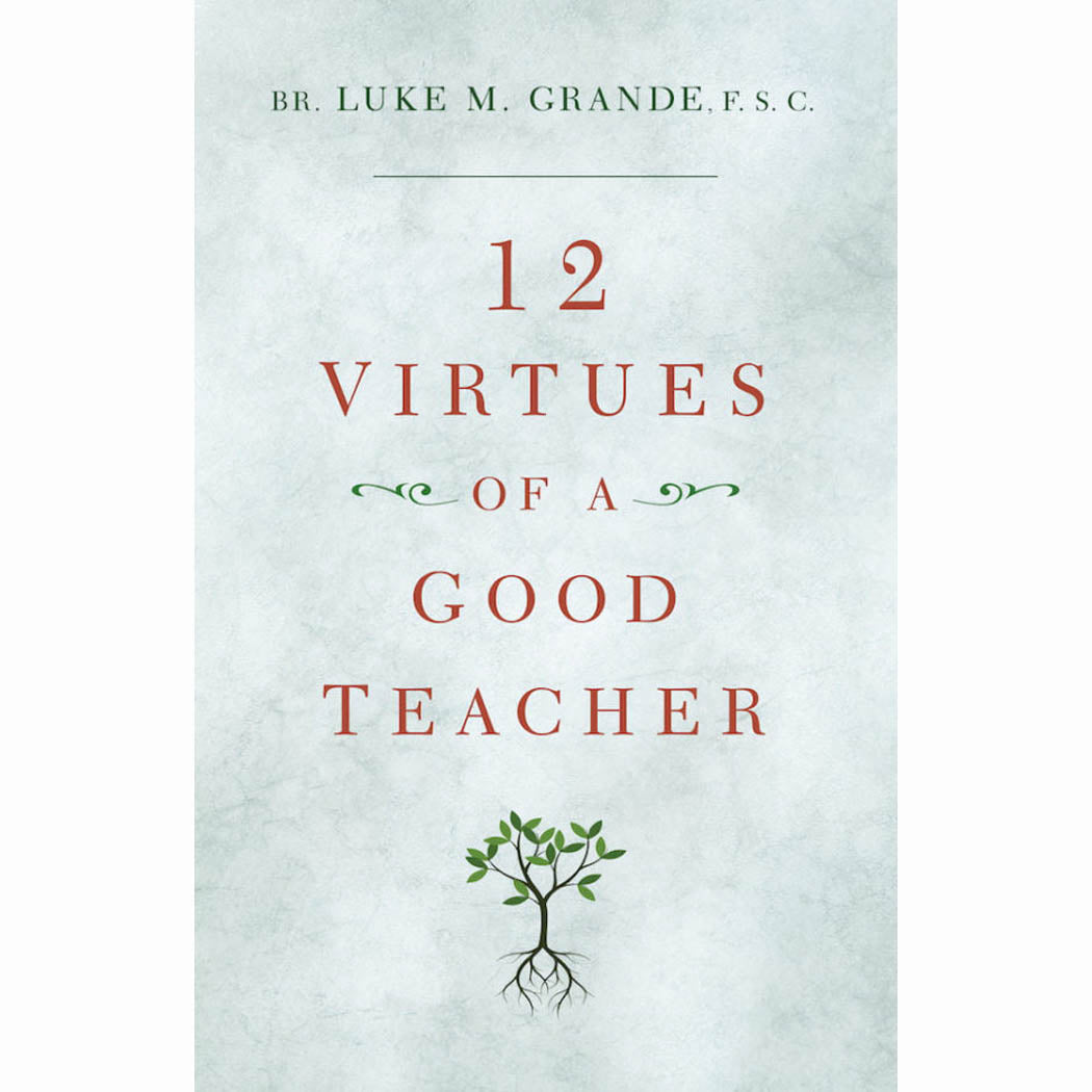 12 Virtues of a Good Teacher