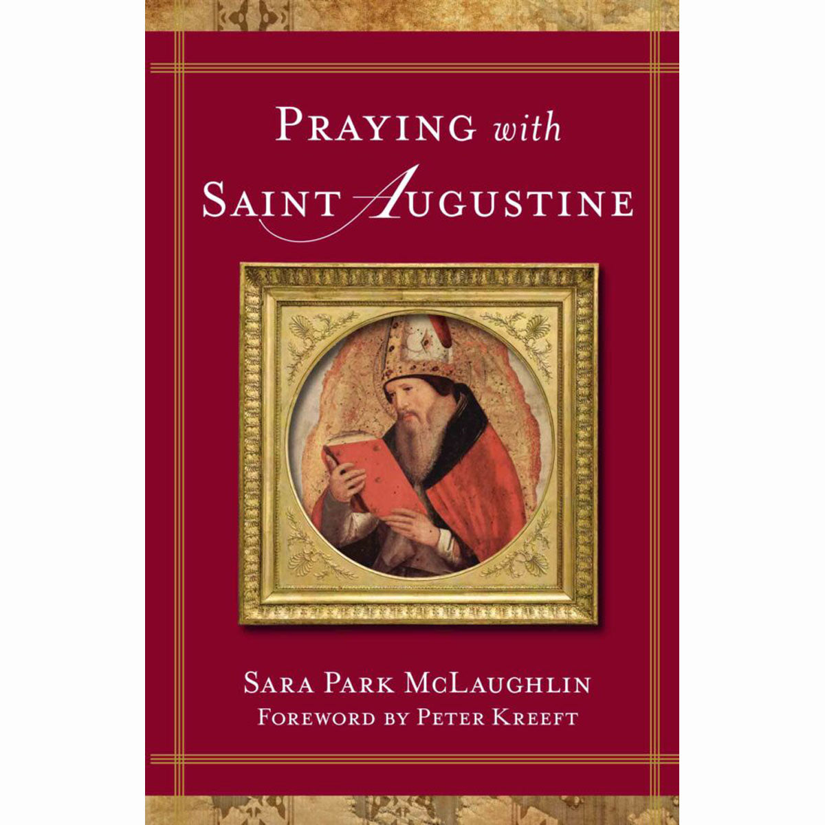 Praying with St. Augustine