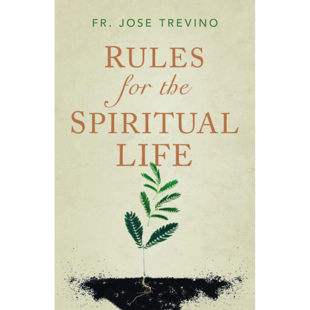Rules for the Spiritual Life