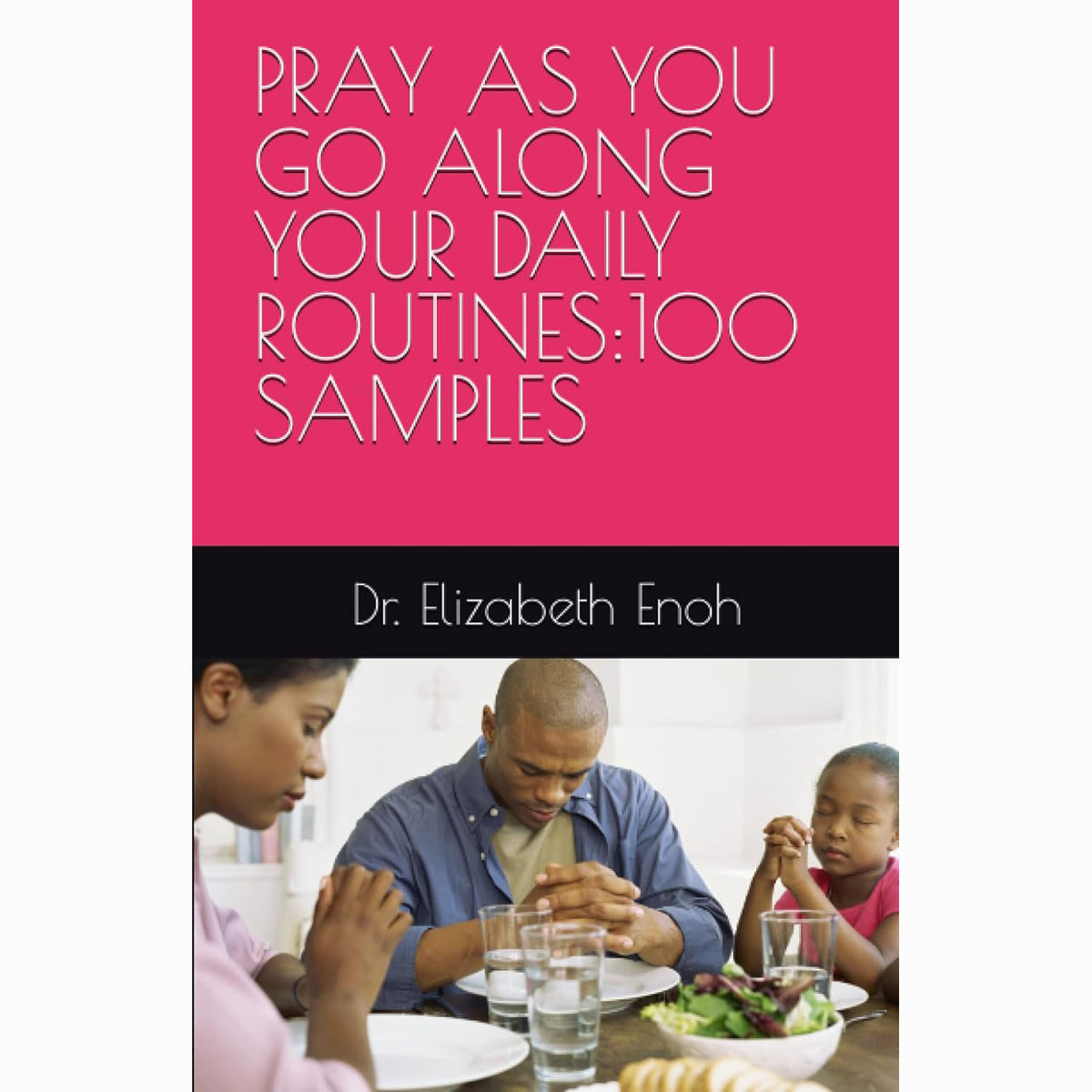 Pray as You Go Along Your Daily Routines – In His Name Store