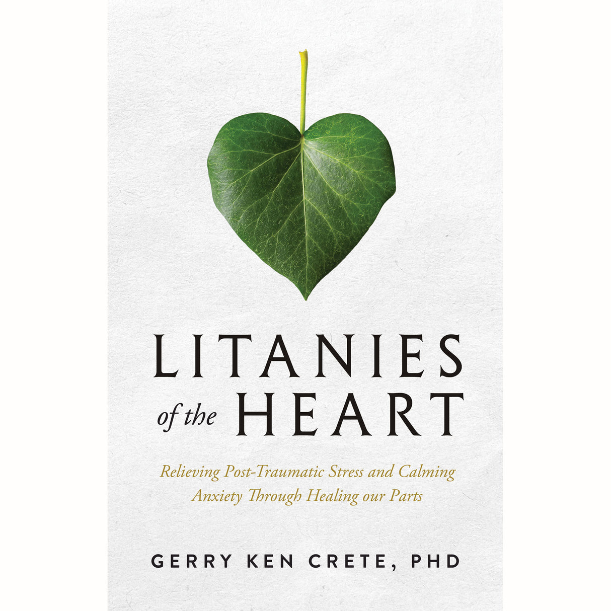 Litanies of the Heart