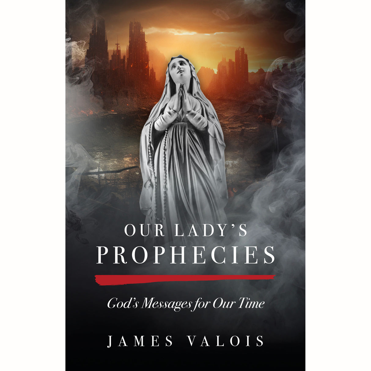 Our Lady’s Prophecies